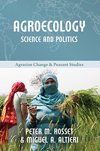 Agroecology: Science and Politics (Agrarian Change & Peasant Studies, Band 7) von Practical Action Publishing