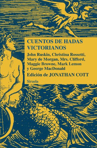 Cuentos de hadas victorianos (Las Tres Edades/ Biblioteca de Cuentos Populares, Band 20) von SIRUELA