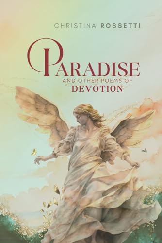 Paradise and Other Poems of Devotion von Independently published