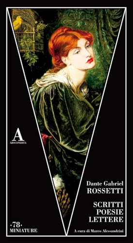 Scritti, poesie, lettere (Miniature) von Abscondita