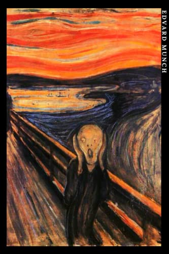 Edvard Munch: Der Schrei. Einzigartiges Notizbuch für Kunstliebhaber Edvard Munch: Der Schrei. Einzigartiges Notizbuch für Kunstliebhaber