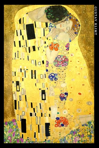 Gustav Klimt: Der Kuss. Einzigartiges Notizbuch für Kunstliebhaber. Gustav Klimt: Der Kuss. Einzigartiges Notizbuch für Kunstliebhaber.