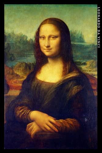 Leonardo da Vinci: Mona Lisa. Einzigartiges Notizbuch für Kunstliebhaber Leonardo da Vinci: Mona Lisa. Einzigartiges Notizbuch für Kunstliebhaber von Independently published