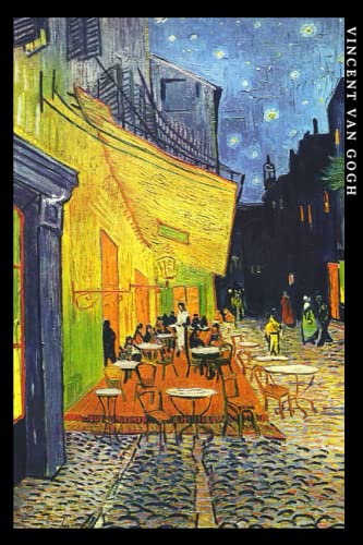 Vincent van Gogh: Café Terrace at Night. Elegant notebook for art lovers Vincent van Gogh: Café Terrace at Night. Elegant notebook for art lovers von Independently published
