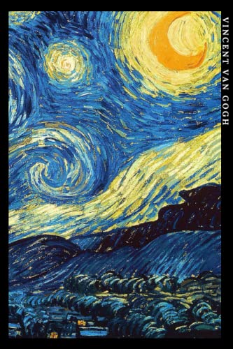 Vincent van Gogh: Sternennacht. Einzigartiges Notizbuch für Kunstliebhaber Vincent van Gogh: Sternennacht. Einzigartiges Notizbuch für Kunstliebhaber von Independently published