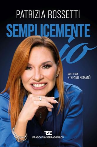 Semplicemente io von Frascati & Serradifalco