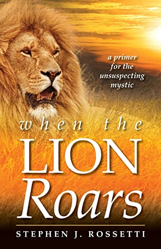 When the Lion Roars von SPIRIT DAILY