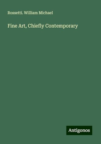 Fine Art, Chiefly Contemporary von Antigonos Verlag