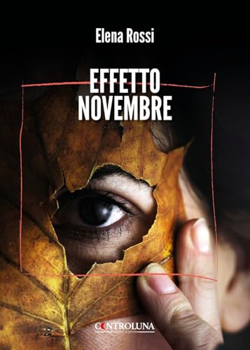 Effetto novembre Effetto novembre von Controluna