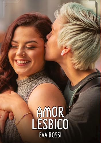 Amor Lésbico: Contos de Sexo Explícito para Adultos von Eva Rossi