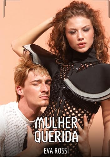 Mulher Querida: Contos de Sexo Explícito para Adultos von tredition