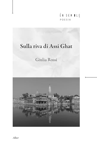 Sulla riva di Assi Ghat Sulla riva di Assi Ghat von Ensemble