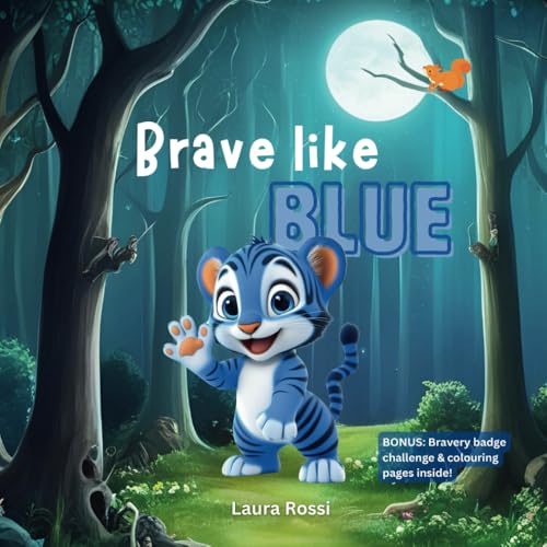 Brave like Blue von Independently published