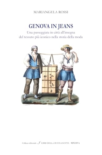 Genova in Jeans. Ediz. italiana e inglese (I libri della buonanotte) von Minerva Edizioni (Bologna)