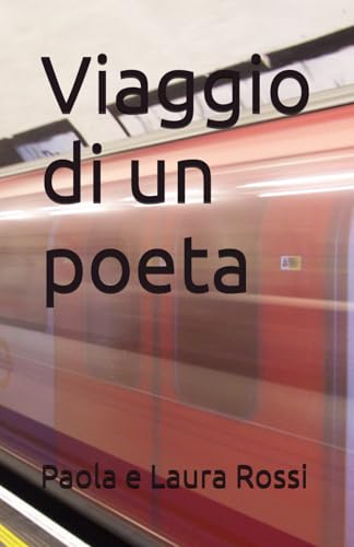 Viaggio di un poeta von Independently published