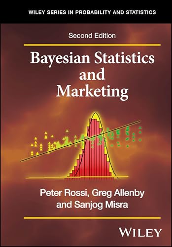 Bayesian Statistics and Marketing (Wiley in Prob & Statistics/See 1345/6,6214/5) von Wiley