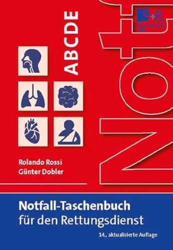 Notfall-Taschenbuch für den Rettungsdienst von Stumpf + Kossendey