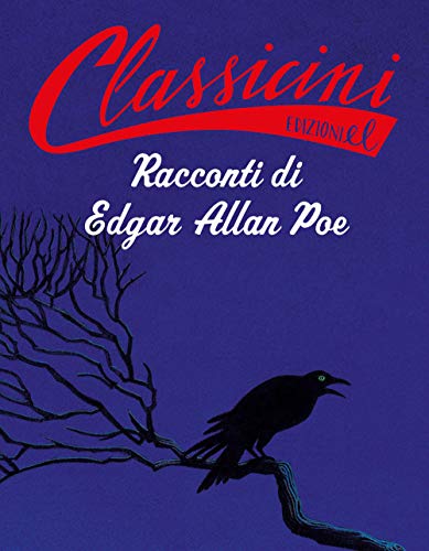Racconti Di Edgar Allan Poe von CLASSICINI