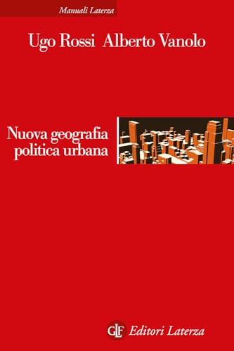 Nuova geografia politica urbana (Manuali Laterza) von Laterza