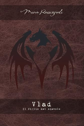 Vlad: Il figlio del diavolo von Independently published