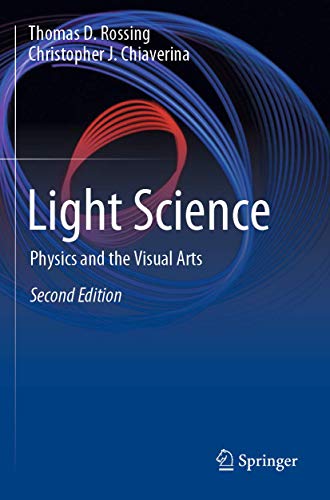 Light Science: Physics and the Visual Arts von Springer