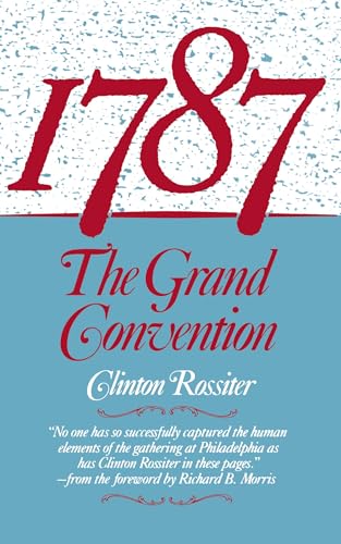 1787: The Grand Convention von W. W. Norton & Company