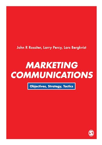 Marketing Communications: Objectives, Strategy, Tactics von Sage Publications