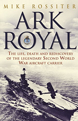 Ark Royal: Sailing Into Glory von Corgi