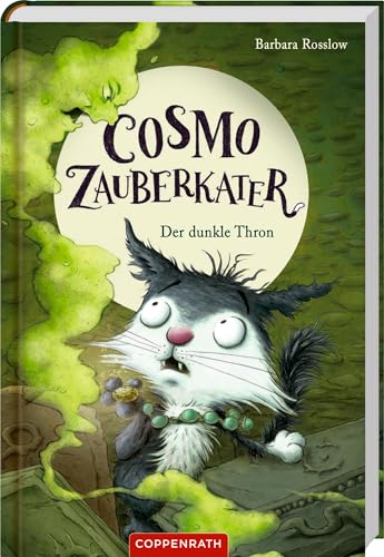 Cosmo Zauberkater (Bd. 3): Der dunkle Thron (Cosmo Zauberkater, 3, Band 3) von Coppenrath Verlag GmbH & Co. KG