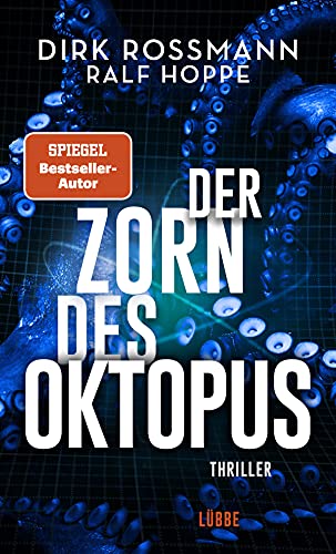 Der Zorn des Oktopus: Roman (Die Oktopus-Reihe, Band 2)