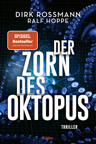 Der Zorn des Oktopus: Roman (Die Oktopus-Reihe, Band 2) von Bastei Lübbe