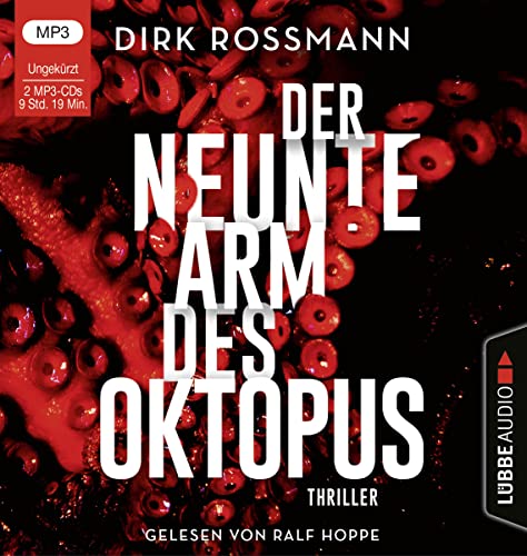 Der neunte Arm des Oktopus: Thriller. Ungekürzt. (Die Oktopus-Reihe, Band 1)