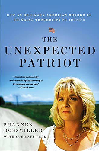 Unexpected Patriot: How an Ordinary American Mother Is Bringing Terrorists to Justice von St. Martin's Griffin