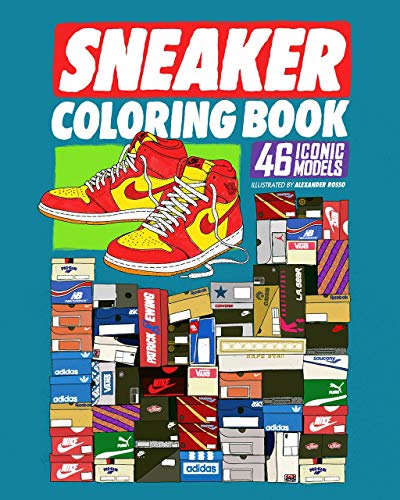 Sneaker Coloring Book: 46 Iconic Models (Pop Culture)