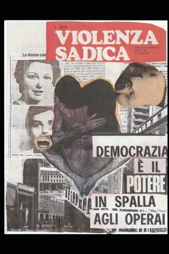 Violenza Sadica: poesie visive von Independently published