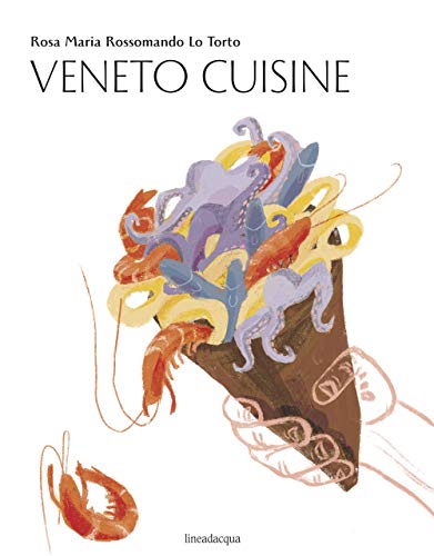 Veneto cuisine Veneto cuisine