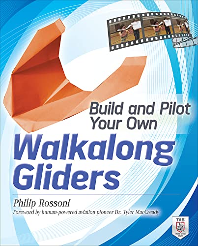 Build and Pilot Your Own Walkalong Gliders (Build Your Own) von McGraw-Hill Education Tab
