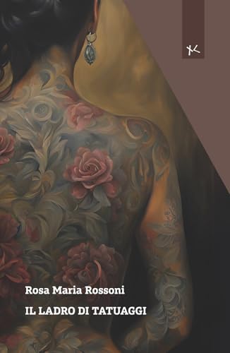 Il ladro di tatuaggi (Narrazioni Clandestine) von Edizioni Clandestine