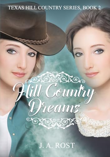 Hill Country Dreams (Texas Hill Country, Band 2) von GENESIS PUBLISHING HOUSE