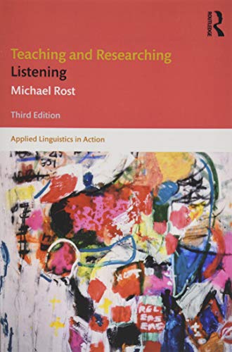Teaching and Researching Listening (Applied Linguistics in Action)