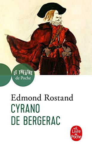 Cyrano de Bergerac (Ldp Theatre) von Livre de Poche