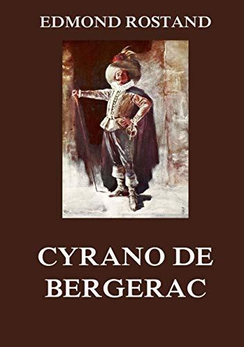 Cyrano de Bergerac Cyrano de Bergerac