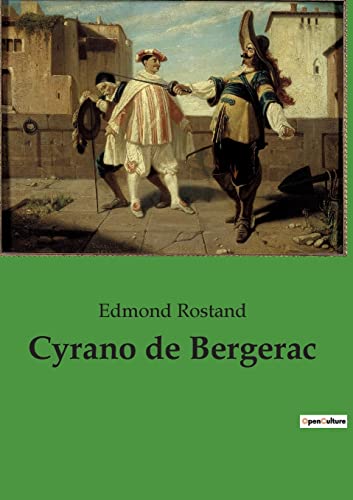 Cyrano de Bergerac Cyrano de Bergerac