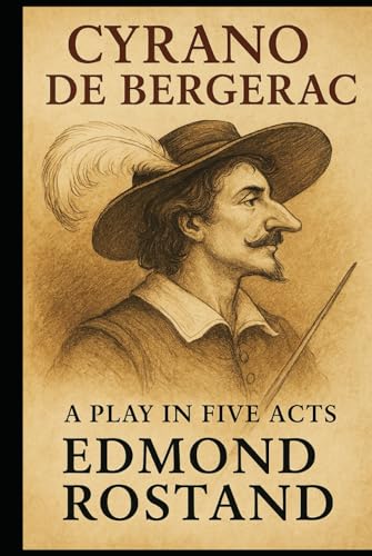Cyrano de Bergerac Cyrano de Bergerac von Independently published