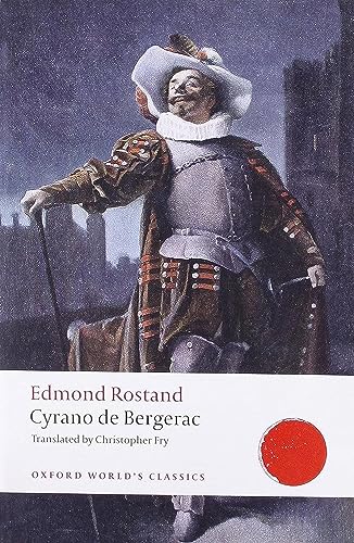 Cyrano de Bergerac: A Heroic Comedy in Five Acts (Oxford World's Classics) von Oxford University Press, USA