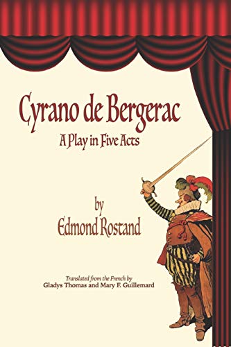 Cyrano de Bergerac: A Play in Five Acts von Independently Published