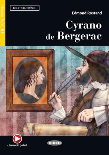 Cyrano de Bergerac: Lektüre mit Audio-Online (Lire et s’entraîner)