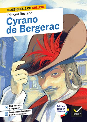 Cyrano de Bergerac: avec un groupement thématique « Scènes de balcon ou l'amour empêché » von HATIER