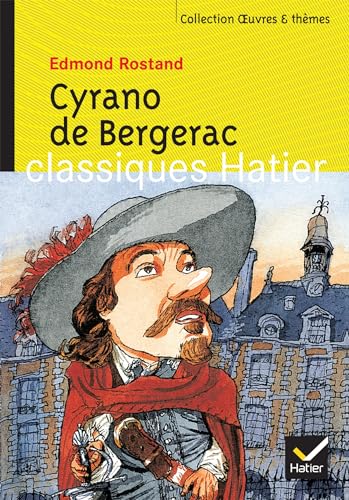 Oeuvres & Themes: Cyrano De Bergerac (Extraits)