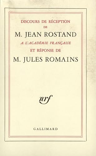 Discours de réception à l'Académie française et réponse de M. Jules Romains